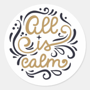 Sticker Rond Gold All est calme Typographie Noël