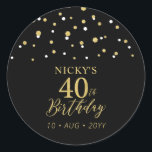 Sticker Rond Gold & Black 40th Birthday Favor Merci<br><div class="desc">Cet autocollant simple en or et noir ajoutera des détails élégants à votre journée spéciale. Ce design présente un script doré moderne "40th Birthday",  un confetti hexagone avec du texte personnalisé. Des invitations d'anniversaire et des fournitures de fête sont disponibles dans ma boutique BaraBomDesign.</div>
