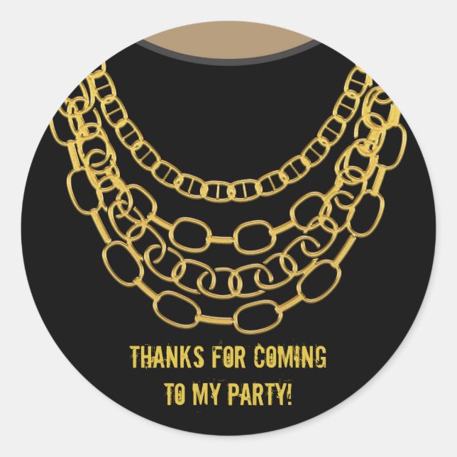 Sticker Rond Gold Chains Black Hip hop Danse fête d'anniversair (Devant)