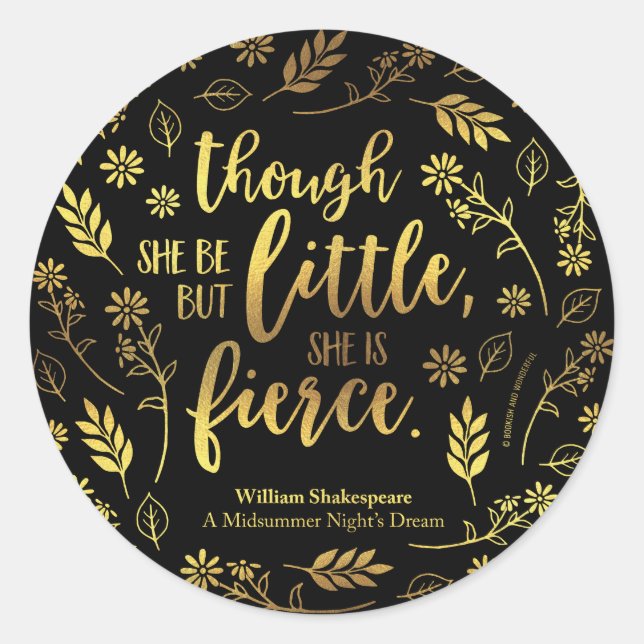 Sticker Rond Gold Little Mais Fierce William Shakespeare Floral (Devant)