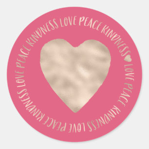 Sticker Rond Gold Love Peace Kindness Coeur inspiré