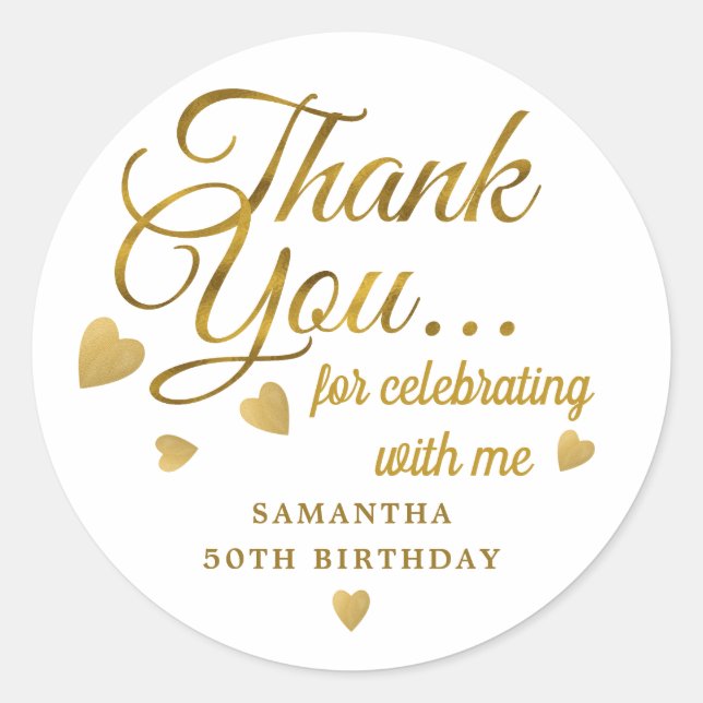 Sticker Rond Gold Thank You For Celebrating With Me 50 Birthday (Devant)