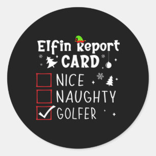 Sticker Rond Golf Noël Nice Naughty Funny Liste de Noël Golfer