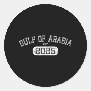 Sticker Rond Golfe D'Arabie Est 2025 Trump Arabian Gulf Funny P