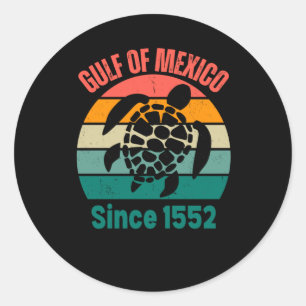 Sticker Rond Golfe Du Mexique C'Était Et Sera Pour Toujours 202