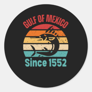 Sticker Rond Golfo De Mexico Depuis 1552 Golfe Du Mexique Pour