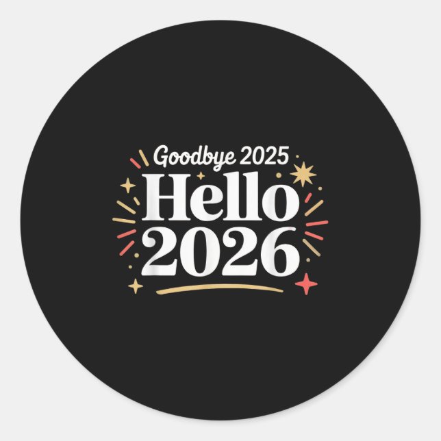 Sticker Rond Goodbye 2025 Hello 2026 Happy New Year Confetti  (Devant)
