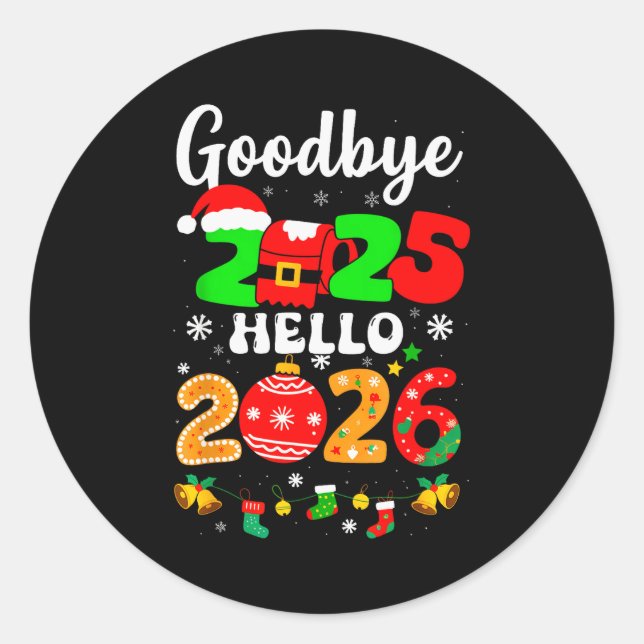 Sticker Rond Goodbye 2025 Hello 2026 Happy New Year's Eve Chris (Devant)
