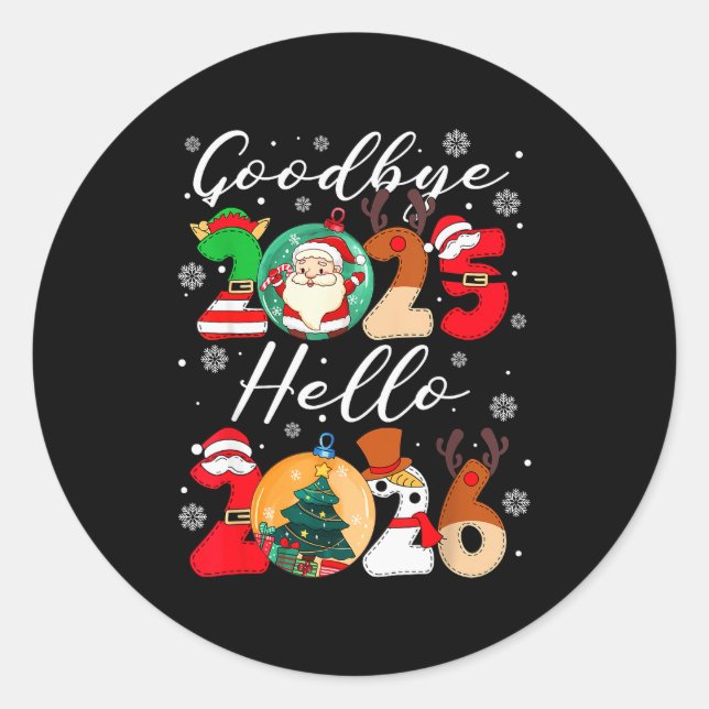 Sticker Rond Goodbye 2025 Hello 2026 Happy New Year's Eve Chris (Devant)