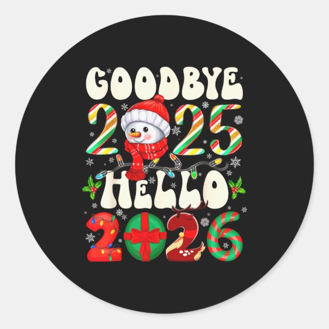 Sticker Rond Goodbye 2025 Hello 2026 Merry Christmas Happy New  (Devant)