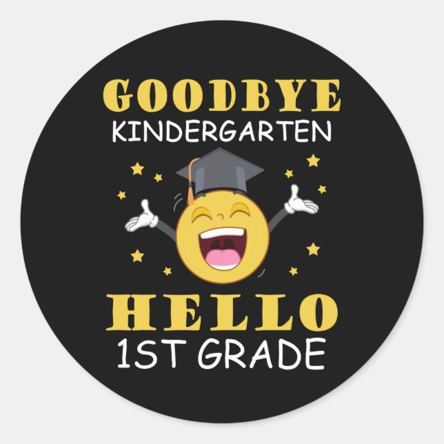 Sticker Rond Goodbye Kindergarten Hello 1ère année (Devant)