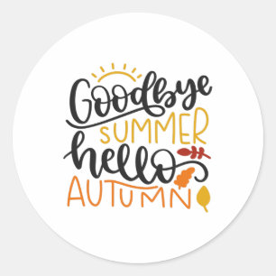 Sticker Rond Goodbye summer hello autumn