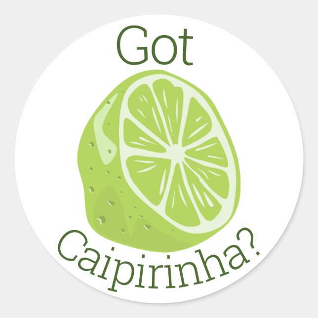 Sticker Rond Got Caipirinha ? (Devant)