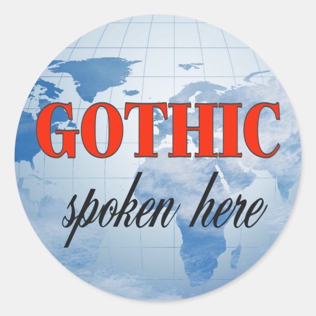 Sticker Rond Gothique parlé ici terre nuageuse (Devant)