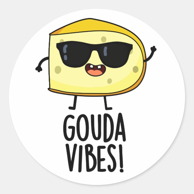 Sticker Rond Gouda Vibes Blague drôle sur le fromage  (Devant)