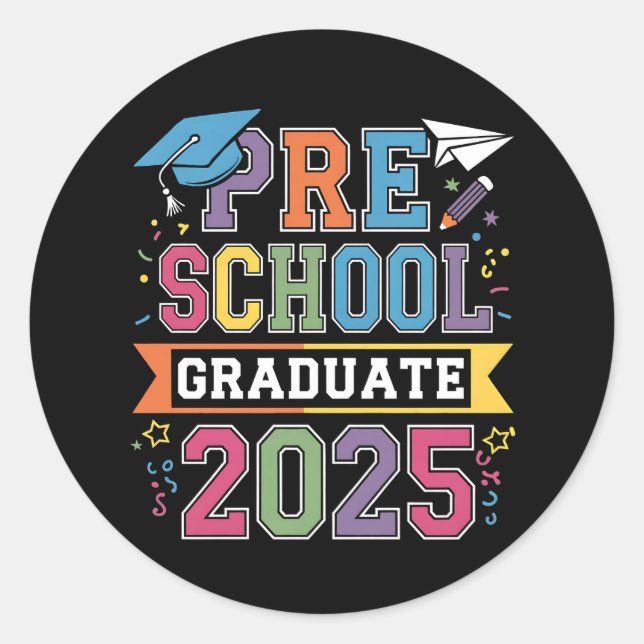 Sticker Rond Graduate préscolaire 2025 Graduation Pré K School (Devant)
