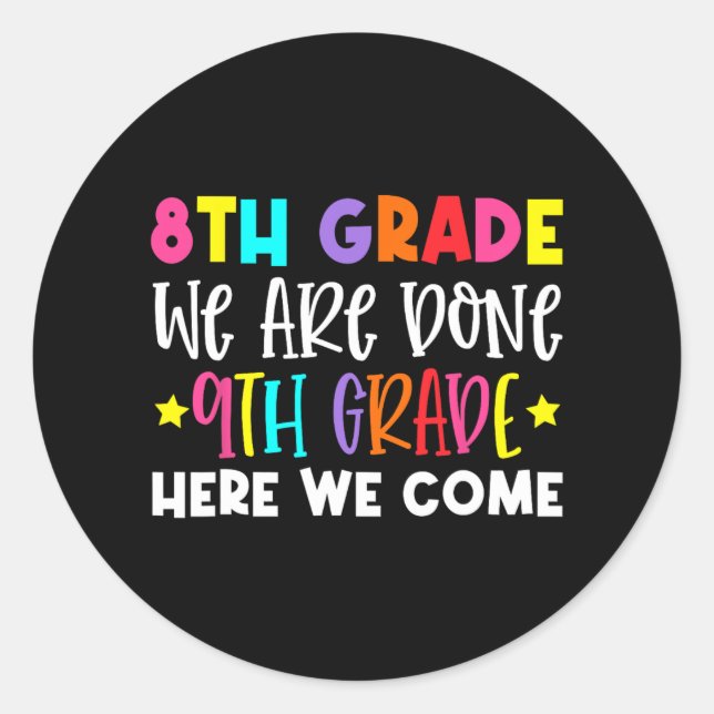 Sticker Rond Graduation 9e année Nous venons (Devant)