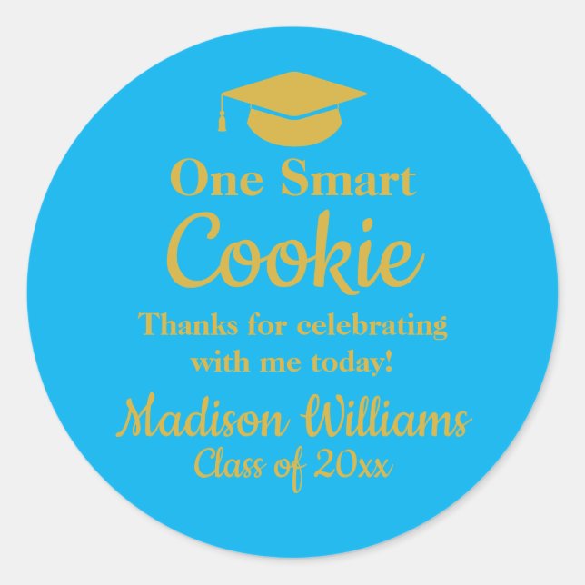 Sticker Rond Graduation One Smart Cookie To go Grad Treat Favor (Devant)