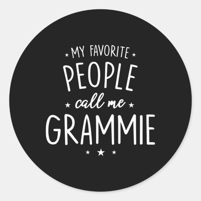 Sticker Rond Grammie Mes Gens Favoris M'Appelent Grammie (Devant)