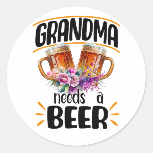 Sticker Rond Grand-mère a besoin d'une bière