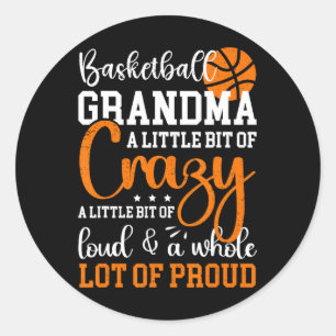 Sticker Rond Grand-Mère De Basketball Fier Grand-Mère D'Un Bask