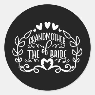 Sticker Rond Grand-Mère De La Mariée Tee - shirt Mariage Annive