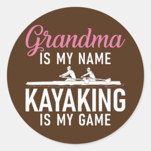 Sticker Rond Grand-mère est mon nom Kayaking est mon jeu Kayak