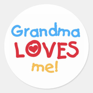 Sticker Rond Grand-mère m'aime T-shirts et cadeaux