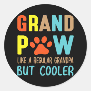 Sticker Rond Grand Paw Comme Un Grand-Père Régulier Mais Glaciè