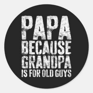 Sticker Rond Grand-Père cool Papi Art Pour Hommes Grand-Père Pa