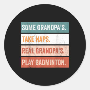 Sticker Rond Grand-père drôle Vrais grands-pères jouent au badm