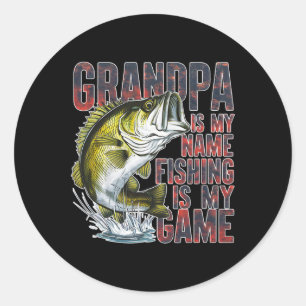 Sticker Rond Grand-Père Est Mon Nom Pêche Est Mon Jeu Amusant P