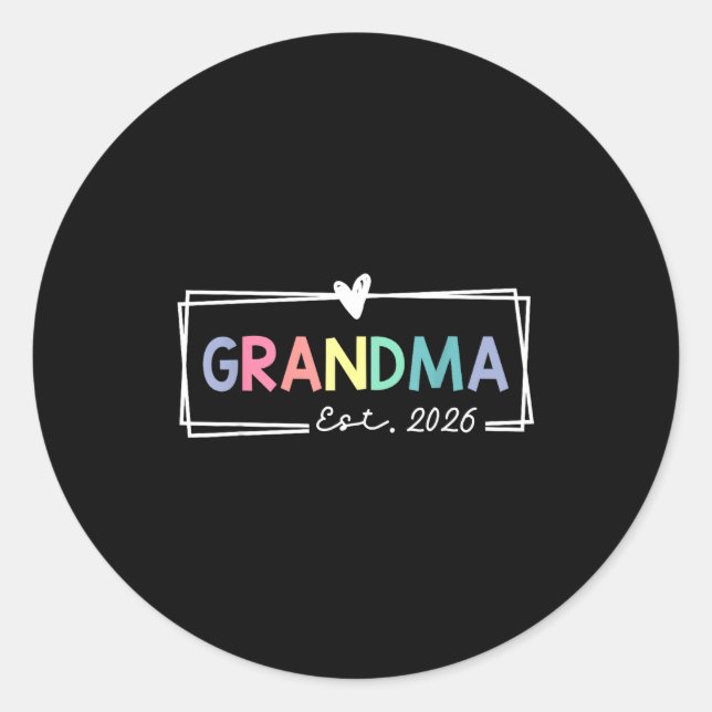Sticker Rond Grandma Est 2026 Promoted To Grandma 2026 For Gran (Devant)