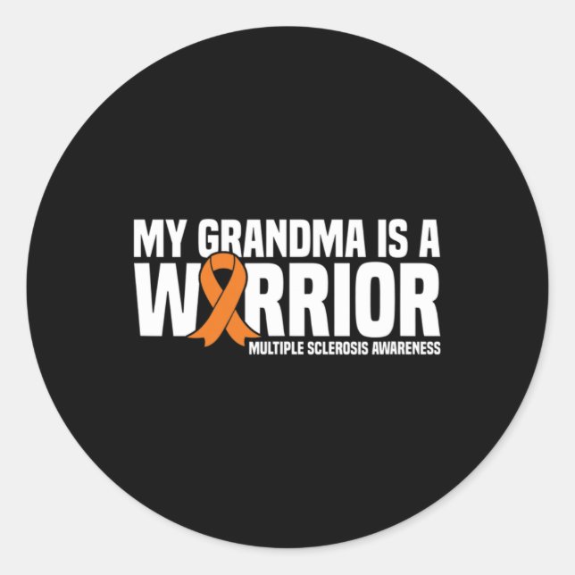 Sticker Rond Grandma Est Un Guerrier Ms Multiple Sclerosis (Devant)