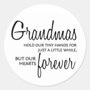 Sticker Rond Grandmas Forever