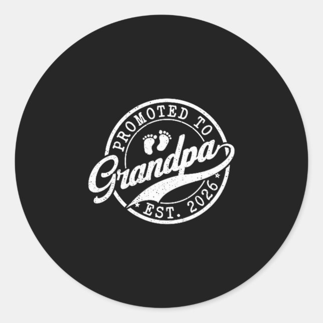 Sticker Rond Grandpa Est 2026 Announcement Promoted To Grandpa  (Devant)