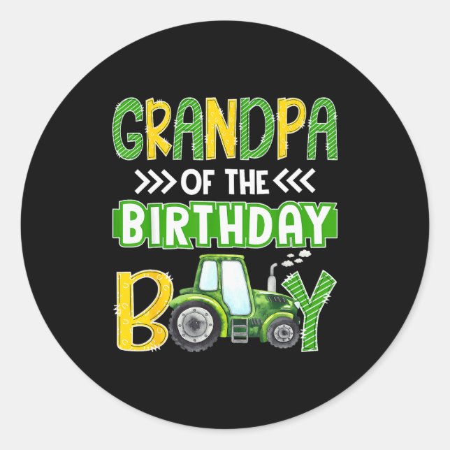 Sticker Rond Grandpa Of The Birthday Boy Tractors Farm Trucks F (Devant)