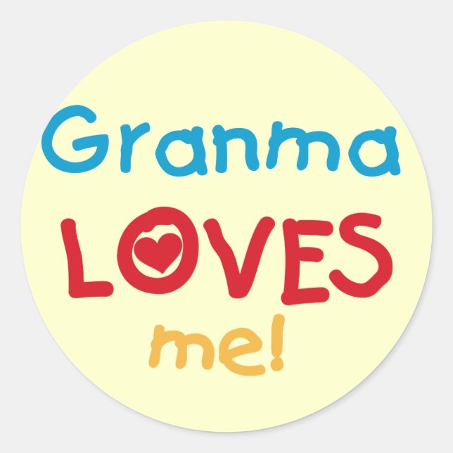 Sticker Rond Granma aime mes t-shirts et cadeaux (Devant)