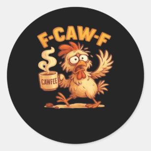 Sticker Rond Graphique Rétro Classique de Poulet Drôle F Caw