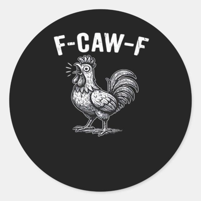 Sticker Rond Graphique Rétro Poulet F-Caw-F (Devant)
