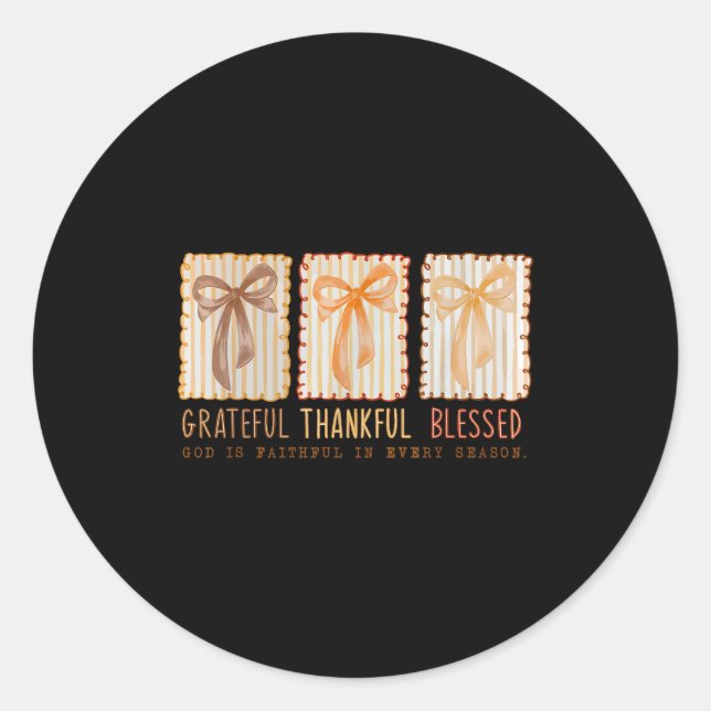 Sticker Rond Grateful Thankful Blessed Religious Christian  (Devant)