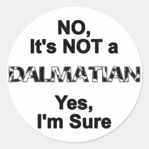 Sticker Rond Great Dane NOT a Dalmatian