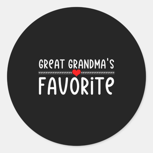 Sticker Rond Great Grandmas Favorite  (Devant)