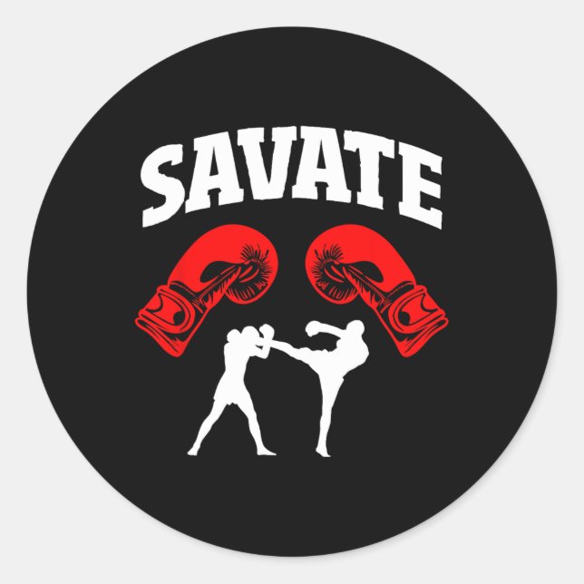 Sticker Rond Great Savate Boxing Design Kick Mma Kickboxing  (Devant)