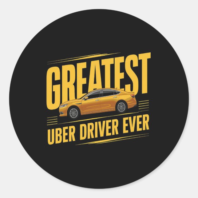 Sticker Rond Greates Uber Driver Ever Fête des pères 1 (Devant)