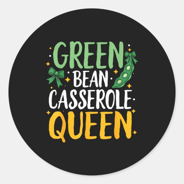 Sticker Rond Green Bean Cerole Queen Kitchen Funny Thanksgiving (Devant)