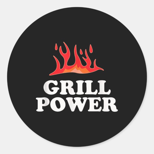 Sticker Rond Grill Power - Drôle Barbeque Bbq Slogan Dit (Devant)