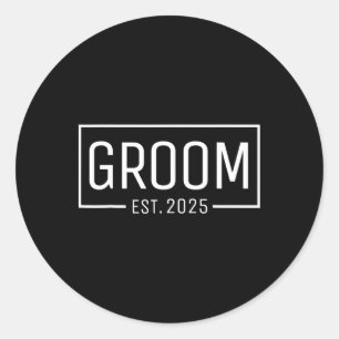Sticker Rond Groom Est. 2025 Mariage marié Fiançailles Obtentio