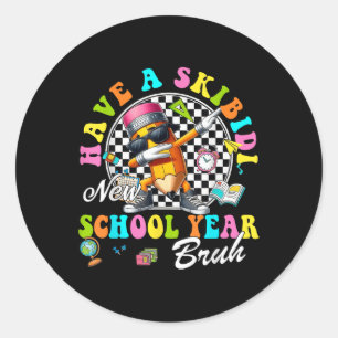 Sticker Rond Groovy a une nouvelle année scolaire Skibidi Bruh