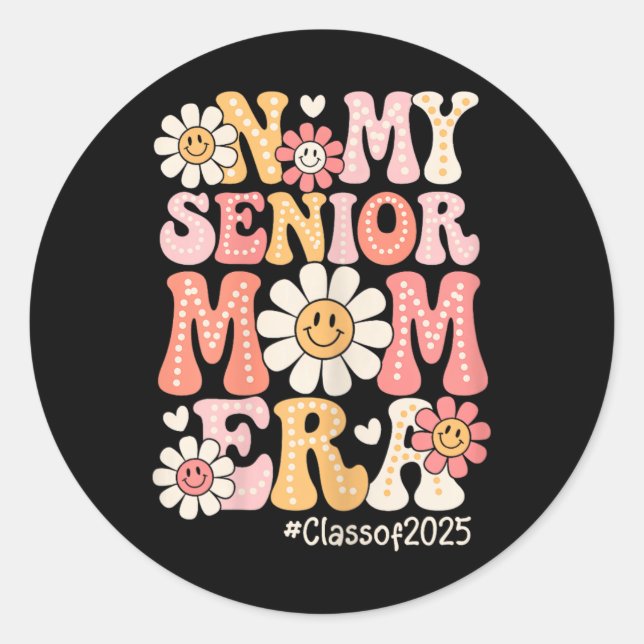 Sticker Rond Groovy Dans Mon Ère De Maman De Terminale Cl De 20 (Devant)